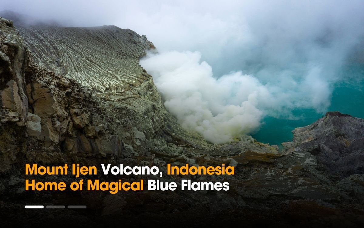Mount Ijen Volcano Indonesia | Home of Magical Blue Flames